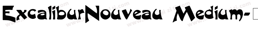 ExcaliburNouveau Medium字体转换